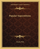 Popular Superstitions 0766138305 Book Cover