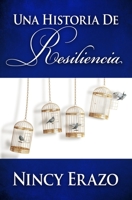 Una Historia de Resiliencia B08HTBB4Q5 Book Cover