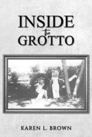 Inside the Grotto 168562779X Book Cover
