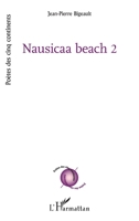 Nausicaa beach 2 (Poètes Des Cinq Continents) (French Edition) 2336307731 Book Cover