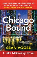 Chicago Bound 0985081457 Book Cover