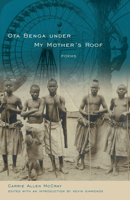Ota Benga under My Mother's Roof 1611170850 Book Cover