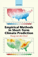Empirical Methods in Short-Term Climate Prediction 0199202788 Book Cover