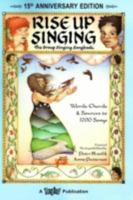 Rise Up Singing: The Group Singing Songbook 0962670472 Book Cover
