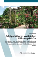 Erfolgsfaktoren weiblicher Führungskräfte 3639427289 Book Cover