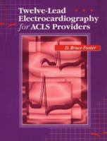 Twelve-Lead Electrocardiography for ACLS Providers 0721658733 Book Cover