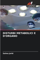 Disturbi Metabolici E d'Organo (Italian Edition) 6630019253 Book Cover