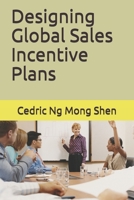 Designing Global Sales Incentive Plans 1717903967 Book Cover