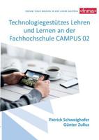 Technologiegestützes Lehren und Lernen an der Fachhochschule CAMPUS 02 (German Edition) 3734770513 Book Cover