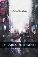 Lugares de Siempre B089CQK1SJ Book Cover