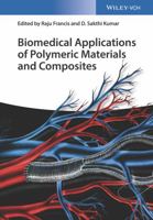 Biomedical Applications of Polymeric Materials and Composites 3527338365 Book Cover