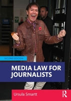 Media Law for Journalists 0367421771 Book Cover