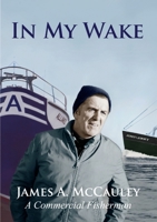 In My Wake 1365551245 Book Cover