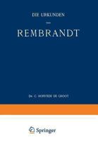 Die Urkunden Uber Rembrandt: 1575 1721 940152047X Book Cover