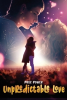 Unpredictable Love B08N945B2B Book Cover