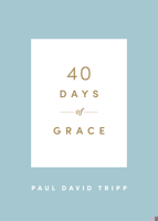 40 Days of Grace 1433574292 Book Cover