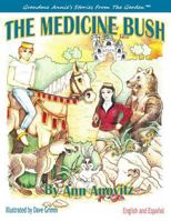 The Medicine Bush 099887731X Book Cover