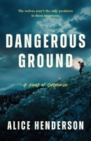 Dangerous Ground: A Novel of Suspense (Alex Carter Series, 6) 0063371952 Book Cover