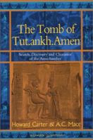 The Tomb of Tut Ankh Amen: Volume 1: Search Discovery and the Clearance of the Antechamber (Duckworth Egyptology) 1472576861 Book Cover