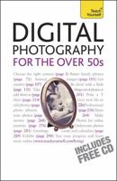Digital Photography For The Over 50s 1444100858 Book Cover