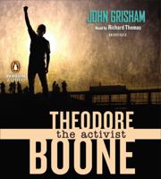 Theodore Boone: The Activist