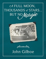 A full moon, thousands of stars...but no Margie 1098327756 Book Cover