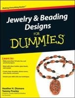 Jewelry & Beading Designs For Dummies (For Dummies (Sports & Hobbies)) 0470291125 Book Cover