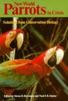 NEW WORLD PARROTS CRISIS PB 1560981369 Book Cover