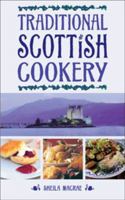 Traditional Scottish Cookery 0572026854 Book Cover