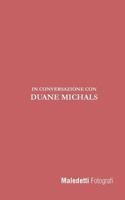 Maledetti Fotografi: In Conversazione Con Duane Michals 1974492516 Book Cover