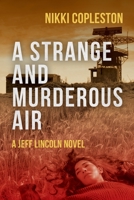 A Strange and Murderous Air (Di Jeff Lincoln) 1800422652 Book Cover