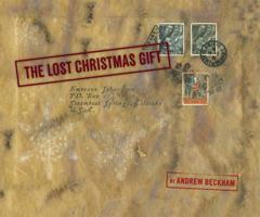 The Lost Christmas Gift 1616891025 Book Cover