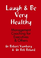 Laugh & Be Healthy 0244454191 Book Cover