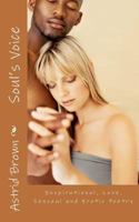 Soul's Voice: Inspirational, love, sensual and erotic poetry 147927111X Book Cover