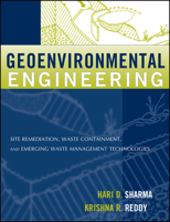 Geoenvironmental Engineering: Site Remediation, Waste Containment, and Emerging Waste Management Techonolgies 0471215996 Book Cover