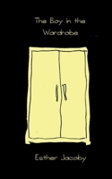 The Boy in the Wardrobe 9198684019 Book Cover