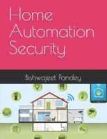 Home Automation Security B0DRGBS2Z7 Book Cover