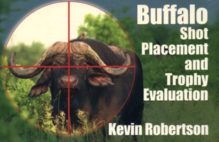 Buffalo: Shot Placemnt & Trphy Eval, Mini, So 1571573356 Book Cover