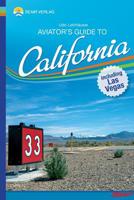 Aviator's Guide to California 1502749262 Book Cover