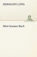 Mein braunes Buch (German Edition) 3743744082 Book Cover