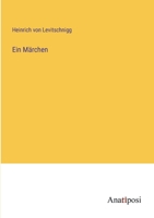 Ein Märchen 3382603144 Book Cover