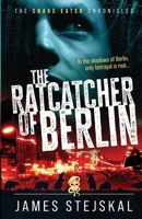 The Ratcatcher of Berlin 1998501280 Book Cover