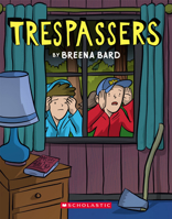 Trespassers 1338264214 Book Cover