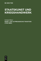 Die Altpreuische Tradition (1740-1890) 3486457446 Book Cover