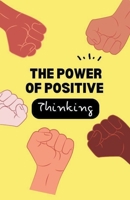 The Power of Positive Thinking B0CLMKBFZS Book Cover