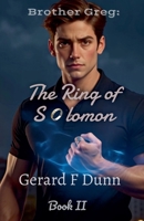 The Ring of Solomon (Brother Greg) B0DWSGZ1NZ Book Cover