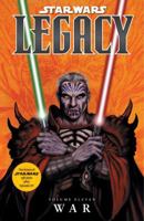 Star Wars: Legacy, Volume 11: War 1595828028 Book Cover