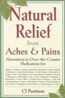 Natural Relief from Aches & Pains 0658011464 Book Cover