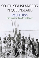 South Sea Islanders in Queensland 1923224506 Book Cover