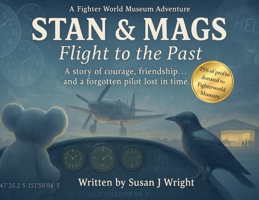 Stan & Mags: A Flight to the Past 1764282728 Book Cover
